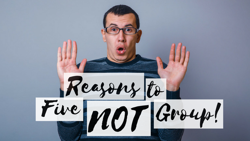 Five Reasons NOT to Offer Small Groups