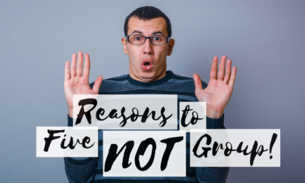Five Reasons NOT to Offer Small Groups